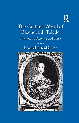 The Cultural World of Eleonora di Toledo cover