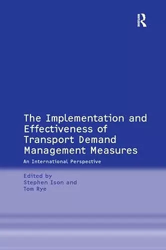 The Implementation and Effectiveness of Transport Demand Management Measures cover