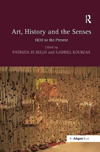 Art, History and the Senses cover