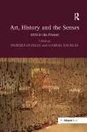 Art, History and the Senses cover