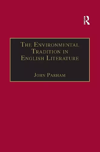 The Environmental Tradition in English Literature cover