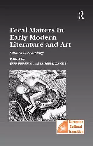 Fecal Matters in Early Modern Literature and Art cover