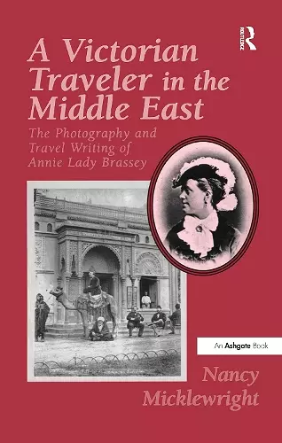 A Victorian Traveler in the Middle East cover