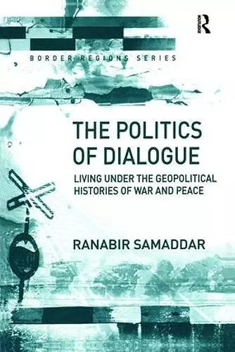 The Politics of Dialogue cover