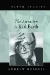 The Ascension in Karl Barth cover