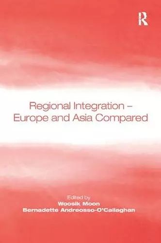 Regional Integration – Europe and Asia Compared cover