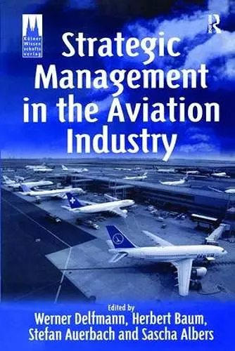 Strategic Management in the Aviation Industry cover