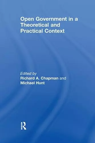 Open Government in a Theoretical and Practical Context cover