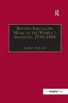 Beyond Jerusalem: Music in the Women's Institute, 1919–1969 cover