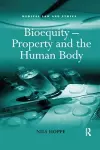 Bioequity – Property and the Human Body cover