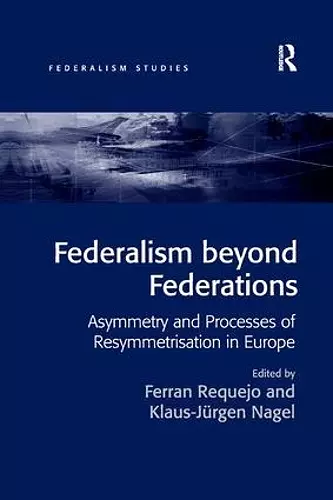 Federalism beyond Federations cover