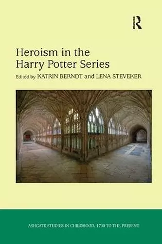 Heroism in the Harry Potter Series cover