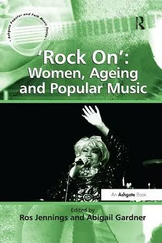 'Rock On': Women, Ageing and Popular Music cover