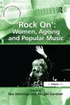 'Rock On': Women, Ageing and Popular Music cover