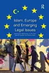 Islam, Europe and Emerging Legal Issues cover