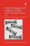 Standard Languages and Language Standards – Greek, Past and Present cover