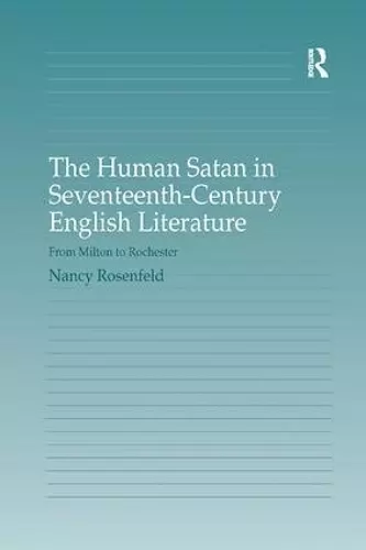 The Human Satan in Seventeenth-Century English Literature cover