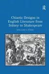 Chiastic Designs in English Literature from Sidney to Shakespeare cover