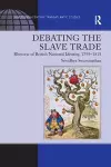 Debating the Slave Trade cover