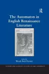 The Automaton in English Renaissance Literature cover