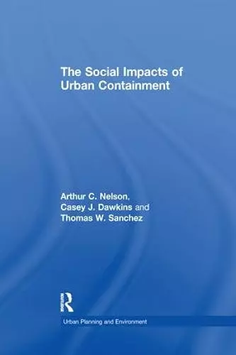 The Social Impacts of Urban Containment cover