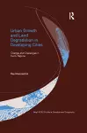 Urban Growth and Land Degradation in Developing Cities cover