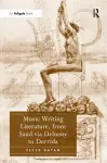 Music Writing Literature, from Sand via Debussy to Derrida cover