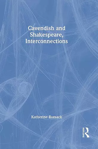 Cavendish and Shakespeare, Interconnections cover