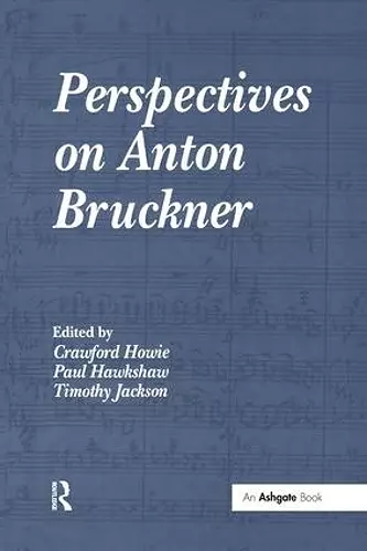 Perspectives on Anton Bruckner cover