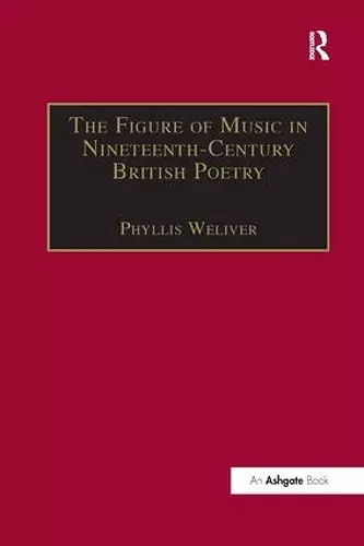 The Figure of Music in Nineteenth-Century British Poetry cover