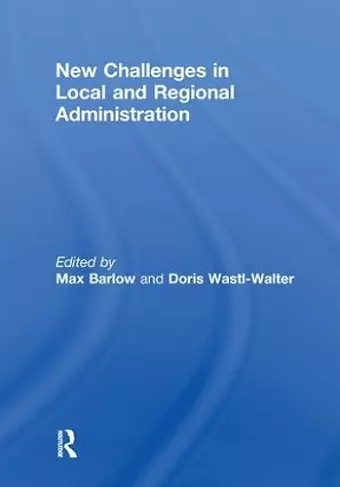 New Challenges in Local and Regional Administration cover