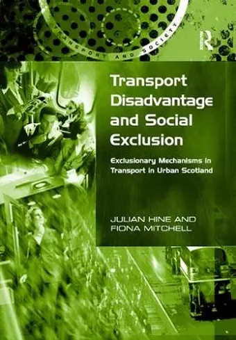 Transport Disadvantage and Social Exclusion cover