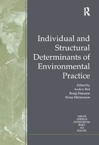 Individual and Structural Determinants of Environmental Practice cover