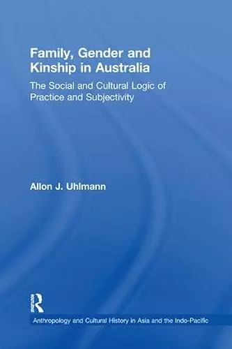 Family, Gender and Kinship in Australia cover