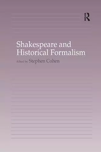 Shakespeare and Historical Formalism cover