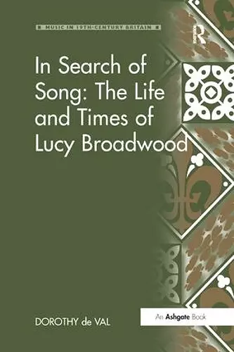 In Search of Song: The Life and Times of Lucy Broadwood cover