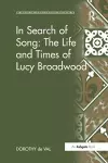 In Search of Song: The Life and Times of Lucy Broadwood cover