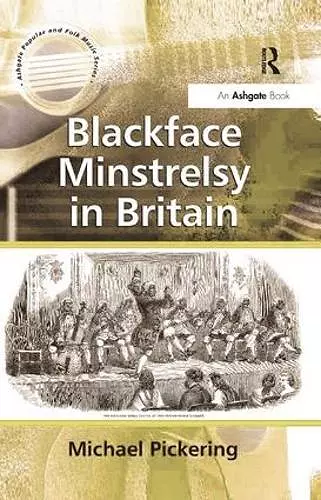 Blackface Minstrelsy in Britain cover