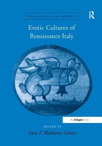 Erotic Cultures of Renaissance Italy cover