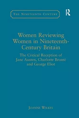 Women Reviewing Women in Nineteenth-Century Britain cover