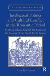 Intellectual Politics and Cultural Conflict in the Romantic Period cover