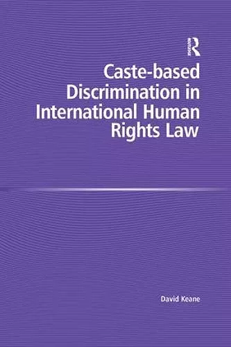 Caste-based Discrimination in International Human Rights Law cover