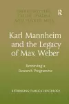 Karl Mannheim and the Legacy of Max Weber cover