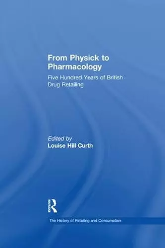 From Physick to Pharmacology cover