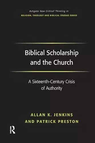 Biblical Scholarship and the Church cover