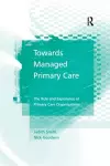 Towards Managed Primary Care cover