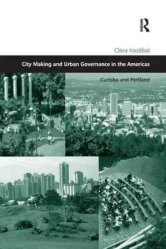 City Making and Urban Governance in the Americas cover