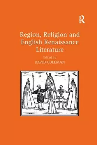 Region, Religion and English Renaissance Literature cover