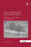 The World of William Byrd cover