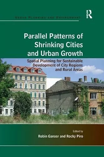 Parallel Patterns of Shrinking Cities and Urban Growth cover